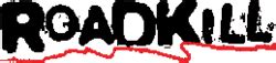 Roadkill (web series) .